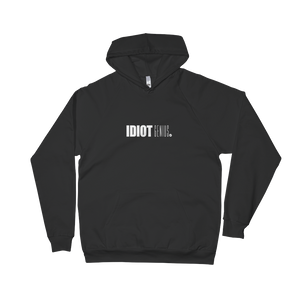 Idiot Genius Unisex Fleece Hoodie